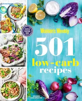 Couverture du produit · 501 Low Carb Recipes (The Australian Women's Weekly)