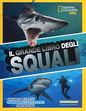 Couverture du produit · Il grande libro degli squali
