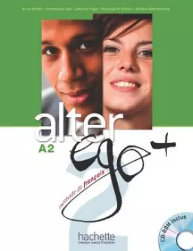 Couverture du produit · Alter Ego + 2 : Livre de l'élève + CD-Rom + Parcours digital: Alter Ego + 2 : Livre de l'élève + CD-ROM + Projets