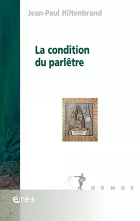 Couverture du produit · La condition du parlêtre