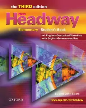 Couverture du produit · NEW HEADWAY ELEM 3E STUDENT BOOK WITH GERMAN WORDLIST