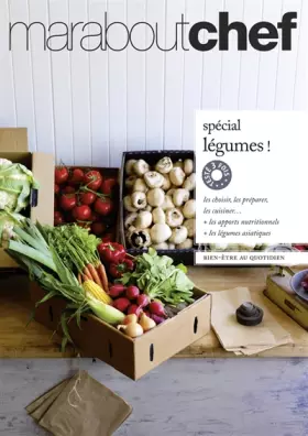 Couverture du produit · Spécial légumes, les choisir, les préparer, les cuisiner
