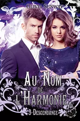 Couverture du produit · Au Nom de l'Harmonie, tome 3 : Descendance: Fantasy urbaine - romance paranormale - bit-lit