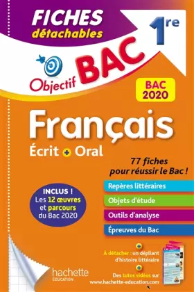 Couverture du produit · Objectif Bac Fiches détachables Français BAC 2020 1ère Ecrit et Oral