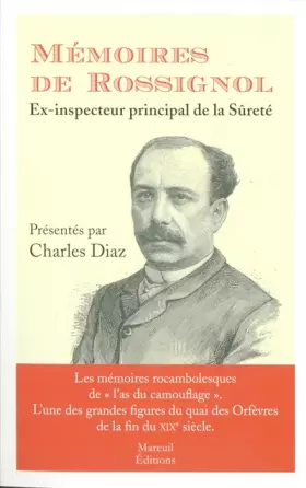 Couverture du produit · MEMOIRES DE ROSSIGNOL EX-INSPECTEUR DE LA SURETE