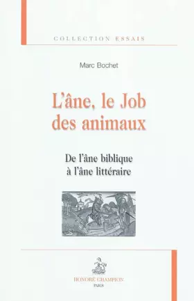Couverture du produit · L'âne, le job des animaux : De l'âne biblique à l'âne littéraire
