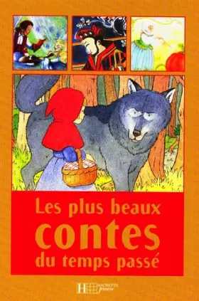Couverture du produit · Les plus beaux contes du temps passé