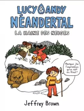 Couverture du produit · LUCY ET ANDY NEANDERTHAL T2 : UN TEMPS D'OURS