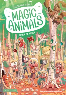 Couverture du produit · Magic animals - Drôle de forêt !