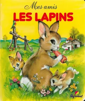 Couverture du produit · Mes amis les lapins