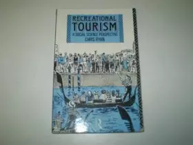 Couverture du produit · Recreational Tourism: A Social Science Perspective