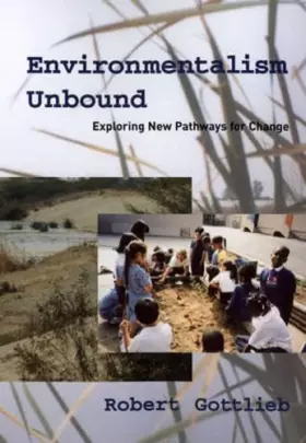 Couverture du produit · Environmentalism Unbound: Exploring New Pathways for Change (Urban and Industrial Environments) (Urban and Industrial Environme