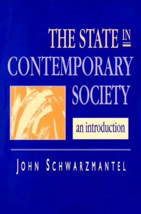 Couverture du produit · State in Contemporary Society, The: An Introduction