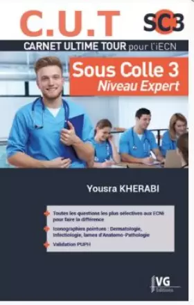 Couverture du produit · C.U.T Carnet Ultime Tour pour l'iECN: Sous Colle 3 Niveau Expert