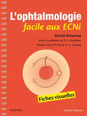 Couverture du produit · L'ophtalmologie facile aux ECNi: Fiches visuelles