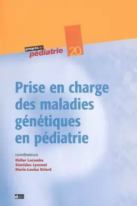 Couverture du produit · Prise en charge des maladies génétiques en pédiatrie