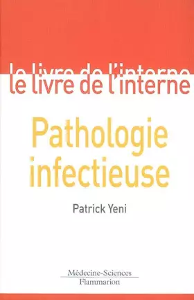 Couverture du produit · Le livre de l'interne : Pathologie infectueuse