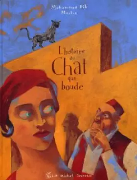Couverture du produit · L'histoire du chat qui boude