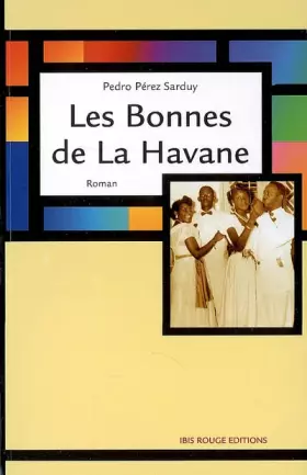 Couverture du produit · Les Bonnes de La Havane