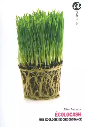 Couverture du produit · Ecolocash : Une écologie de circonstance