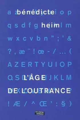 Couverture du produit · L'âge de l'outrance