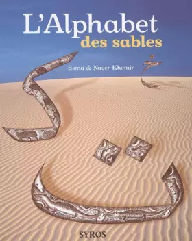 Couverture du produit · L'Alphabet des sables: De l'alphabet arabe comme alphabet des sables