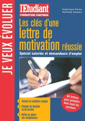 Couverture du produit · Les clés d'une lettre de motivation réussie