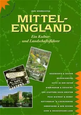 Couverture du produit · Mittel-England. Ein Kultur- und Landschaftsführer (Peter Meyer Reiseführer / Landeskunde + Reisepraxis)