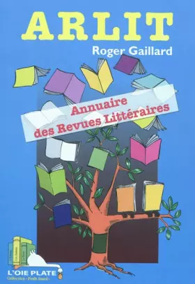 Couverture du produit · ARLIT : Annuaire des Revues LITtéraires