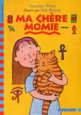 Couverture du produit · Ma chère momie