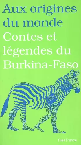 Couverture du produit · Contes et légendes du Burkina-Faso : Recueillis en pays sénoufo