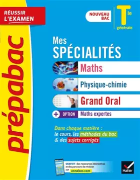 Couverture du produit · Prépabac Mes spécialités Maths, Physique-chimie, Grand Oral & Maths expertes Tle - Bac 2024: tout-en-un nouveau bac