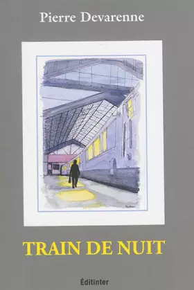 Couverture du produit · Train de nuit