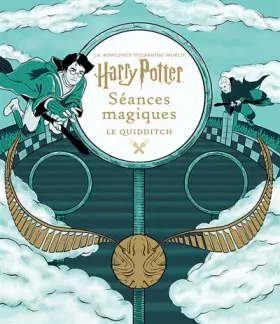 Couverture du produit · Le monde des sorciers de J.K. Rowling: Harry Potter, Séances magiques: Le Quidditch