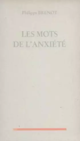 Couverture du produit · Les mots de l'anxiété