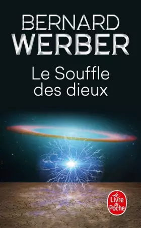 Le Cycle des Dieux, Tome 2 : Le Souffle des Dieux[Format : Poche] -  Bernard Werber