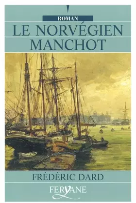 Couverture du produit · Le norvégien manchot [édition en gros caractères]