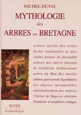 Couverture du produit · Mythologie des arbres en Bretagne