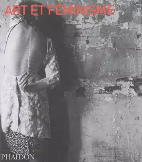 Couverture du produit · Art et féminisme (0000)
