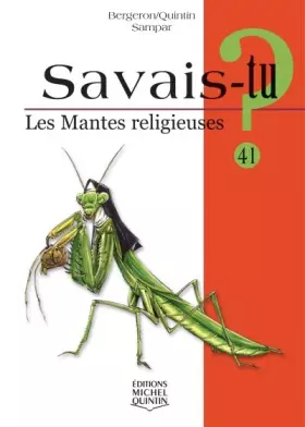 Couverture du produit · Savais-tu - numéro 41 Les mantes religieuses