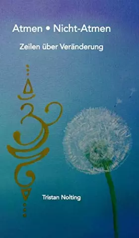 Couverture du produit · Atmen • Nicht-Atmen: Zeilen über Veränderung