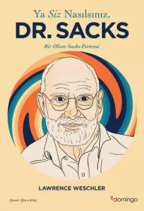 Couverture du produit · Ya Siz Nasilsiniz, Dr. Sacks?'Bir Oliver Sacks Portresi