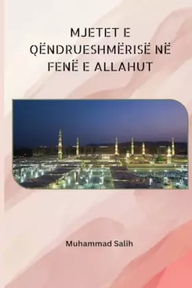 Couverture du produit · Mjetet E Qëndrueshmërisë Në Fenë E Allahut (Albanian Edition)