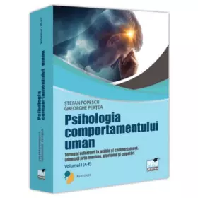 Psihologia Comportamentului Uman. Vol. 1 - Stefan Popescu