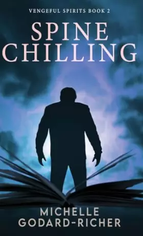 Couverture du produit · Spine Chilling (Vengeful Spirits)