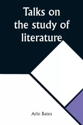 Couverture du produit · Talks on the study of literature