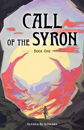 Couverture du produit · Call of the Syron: Book One
