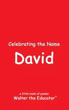 Couverture du produit · Celebrating the Name David (The Poetry of First Names Book)