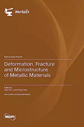 Couverture du produit · Deformation, Fracture and Microstructure of Metallic Materials
