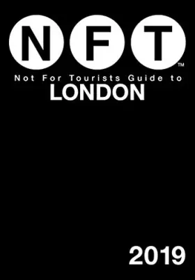 Couverture du produit · Not For Tourists Guide to London 2019